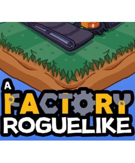 A Factory Roguelike Steam Key GLOBAL